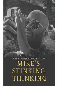 Mike's Stinking Thinking 2nd Edition