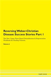 Reversing Weber-Christian Disease