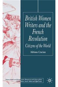 British Women Writers and the French Revolution