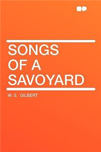 Songs of a Savoyard