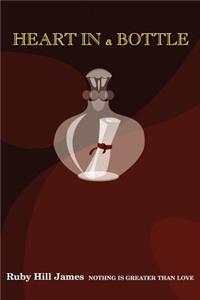 Heart in a Bottle