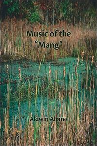 Music of the Mang