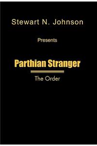 Parthian Stranger