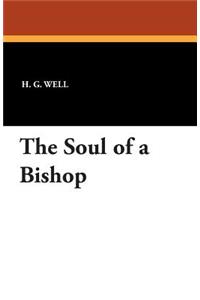 The Soul of a Bishop