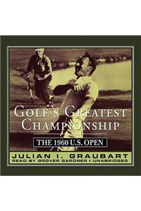 Golf's Greatest Championship