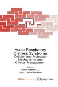 Acute Respiratory Distress Syndrome