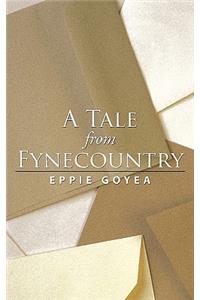 A Tale From Fynecountry