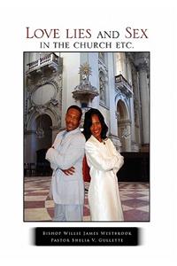 Love lies and Sex in the church etc.