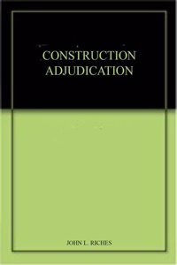 Construction Adjudication