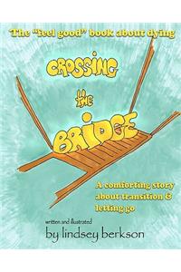 Crossing the Bridge