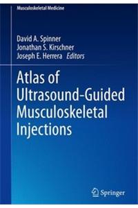 Atlas of Ultrasound Guided Musculoskeletal Injections