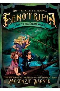 Keys to the Dream World (Benotripia 3)