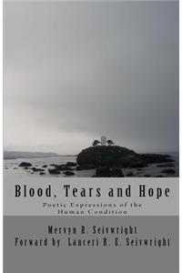 Blood, Tears and Hope