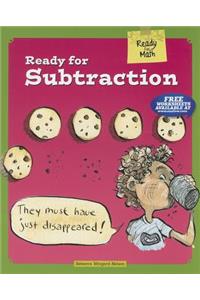 Ready for Subtraction