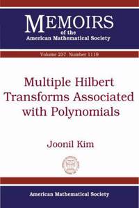 Multiple Hilbert Transforms Associated with Polynomials