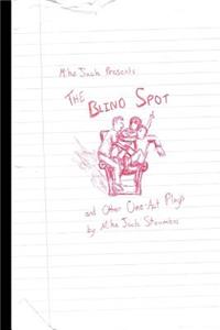 The Blind Spot (and other plays)