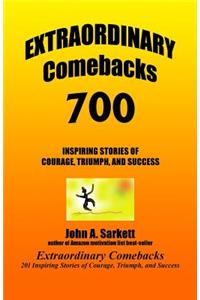 Extraordinary Comebacks 700