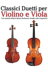 Classici Duetti Per Violino E Viola