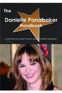 The Danielle Panabaker Handbook - Everything You Need to Know about Danielle Panabaker