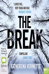 The Break