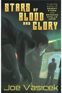 Stars of Blood and Glory