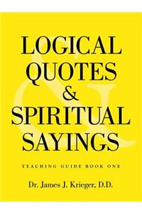 Logical Quotes and Spiritual Sayings