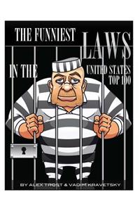 The Funniest Laws in the United States: Top 100