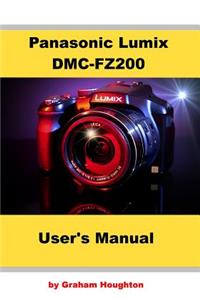 Panasonic Lumix DMC-FZ200 User's Manual