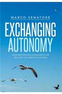 Exchanging Autonomy