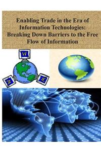 Enabling Trade in the Era of Information Technologies