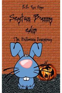 Seytan Bunny the Halloween Conspiracy