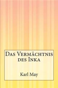 Das Vermächtnis des Inka