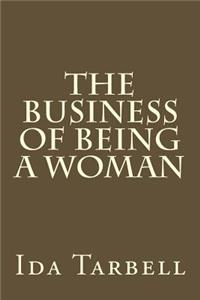 The Business of Being a Woman