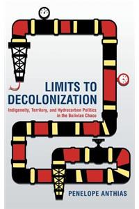 Limits to Decolonization
