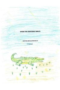 When the Crocodile Smiles