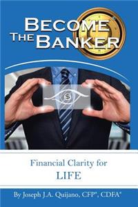 Become the Banker