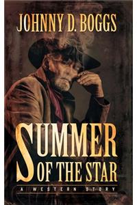 Summer of the Star