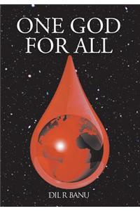One God for All