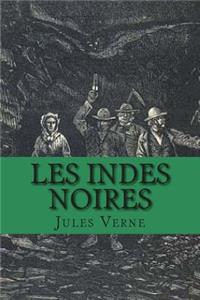 Les Indes noires