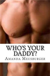 Who's Your Daddy?