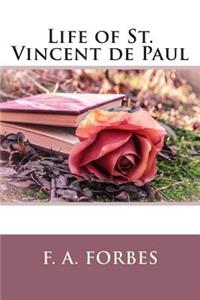 Life of St. Vincent de Paul