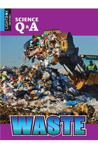 Waste