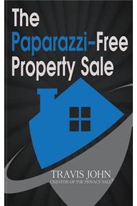 The Paparazzi-Free Property Sale