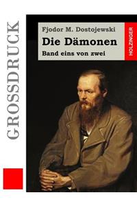 Die Dämonen (Großdruck)