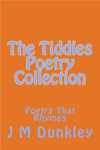 Tiddles Poetry Collection