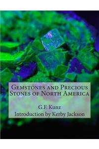 Gemstones and Precious Stones of North America