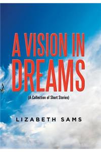A Vision in Dreams