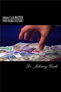 Johnny Cash MASTER YOUR HAND SYSTEM I
