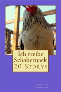 Ich Treibe Schabernack