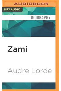 Zami: A New Spelling of My Name